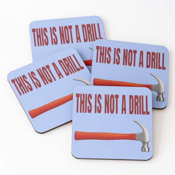 Item preview, HAMMER THIS IS NOT A DRILL DESIGN designed and sold by DigitalandPhoto.