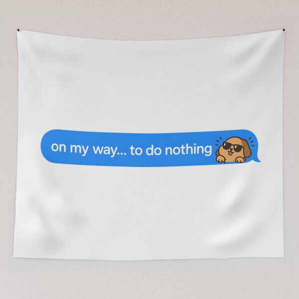 Item preview, Funny Dog Meme – On My Way to Do Nothing, Relatable Lazy Humor designed and sold by LexaArtworks.