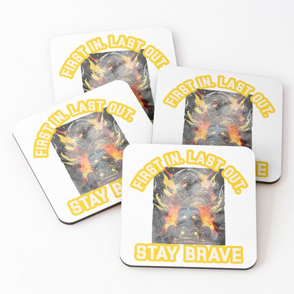 Item preview, First In, Last Out - Stay Brave Firefighter - T-Shirt designed and sold by Da Here Market.
