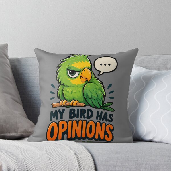 Item preview, My Bird Has Opinions, Funny Grumpy Parrot Attitude for Bird Parents designed and sold by TimerX.