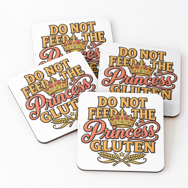 Item preview, Do Not Feed The Princess Gluten Funny Celiac Humor designed and sold by ArtDesignTp.