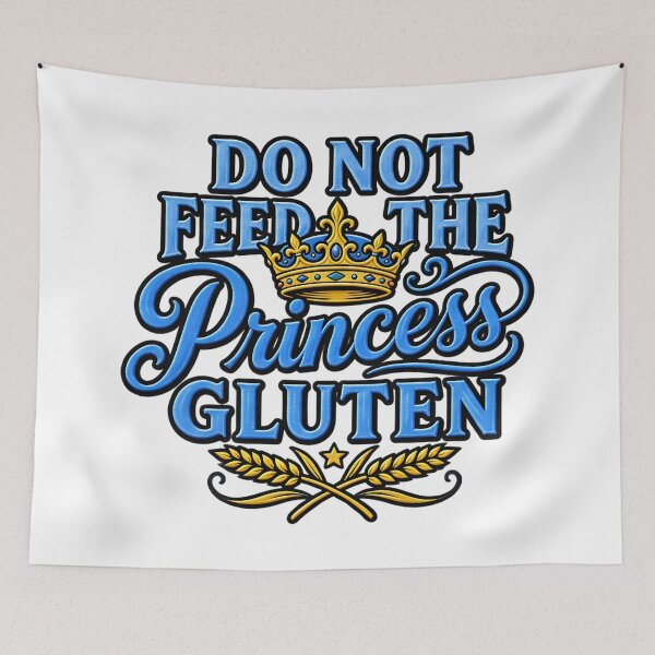 Item preview, Do Not Feed The Princess Gluten Celiac Awareness designed and sold by ArtDesignTp.