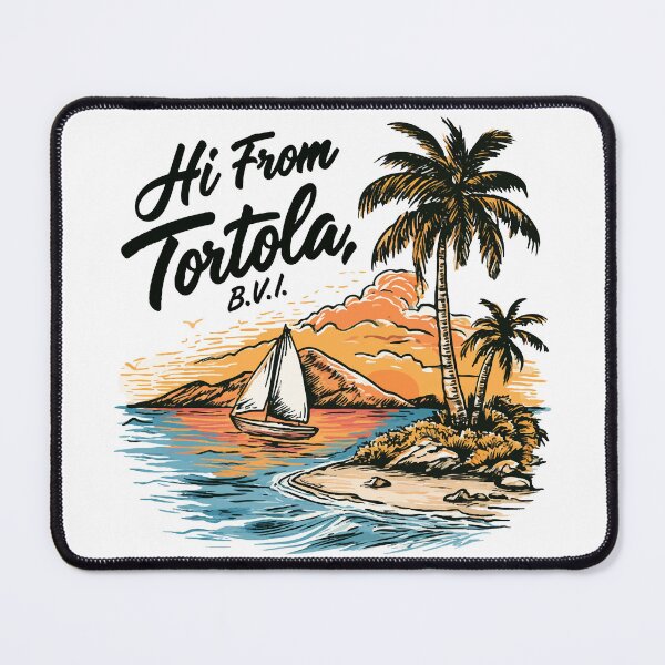 Item preview, Hi From Tortola BVI Sunset designed and sold by RichardRags.