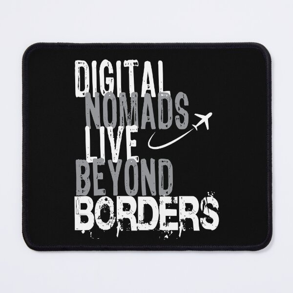 Item preview, Digital Nomads Live Beyond Borders Remote Work Travel designed and sold by Minem39.