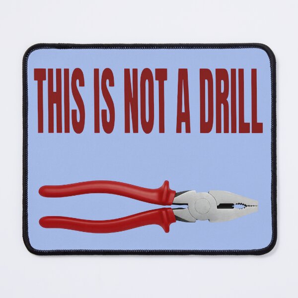 Item preview, PLIERS THIS IS NOT A DRILL DESIGN designed and sold by DigitalandPhoto.