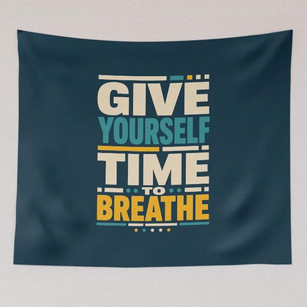 Item preview, Give Yourself Time To Breathe designed and sold by rejowan-arts.