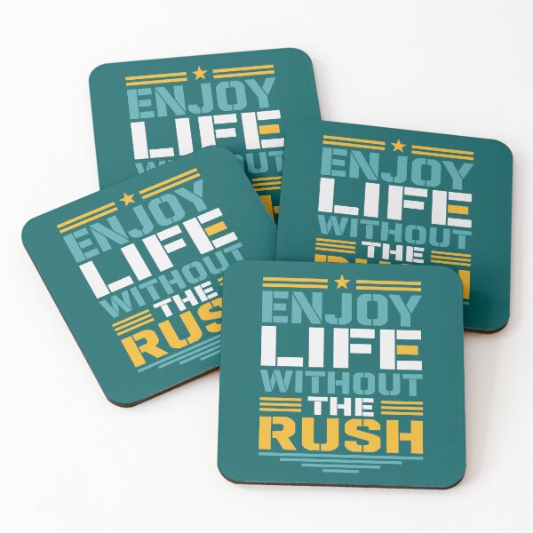 Item preview, Enjoy Life Without The Rush designed and sold by rejowan-arts.