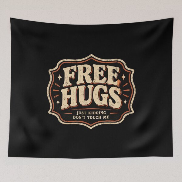 Item preview, Free Hugs Just Kidding Don't Touch Me designed and sold by DemureArtsy.