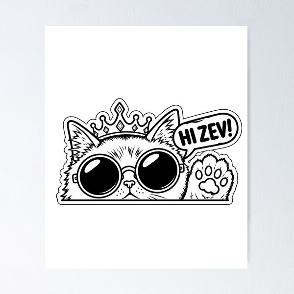 Item preview, Hi Zev Cat designed and sold by CHIL-AR.