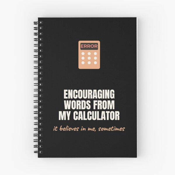 Item preview, Encouraging Words From My Calculator Funny Math designed and sold by The Cozy Design Studio.