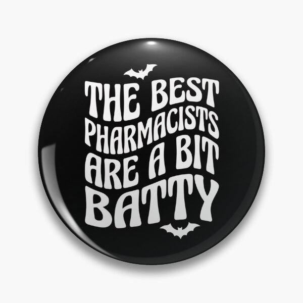 Item preview, The Best Pharmacists Are A Bit Batty Funny Halloween Pharmacist Gift designed and sold by YOUNG DREAM STORE.