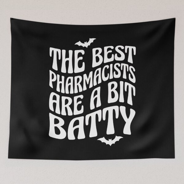 Item preview, The Best Pharmacists Are A Bit Batty Funny Halloween Pharmacist Gift designed and sold by YOUNG DREAM STORE.