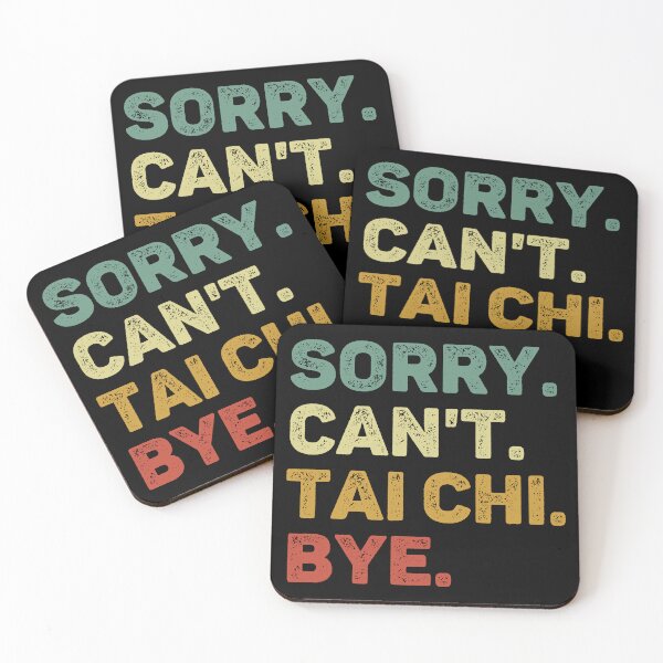 Item preview, Sorry Can't Tai Chi Bye Retro Funny Tai Chi designed and sold by RareBunny.
