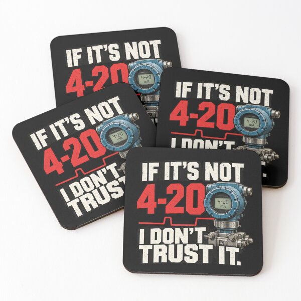 Item preview, If It’s Not 4–20 I Don’t Trust It – Instrumentation Tech designed and sold by amndro.