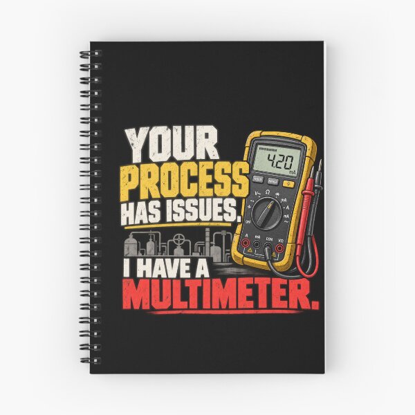 Item preview, Your Process Has Issues I Have a Multimeter – Instrumentation Tech designed and sold by amndro.