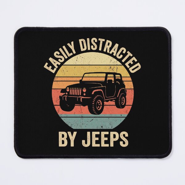 Item preview, Easily Distracted By Jeeps Off Road Driver Enthusiast designed and sold by designstoriesMK.