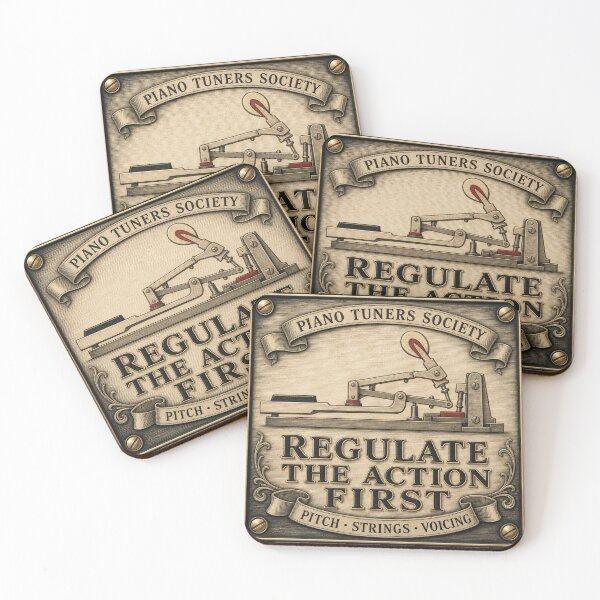 Item preview, Regulate The Action First Piano Action Emblem designed and sold by BoosterShop.