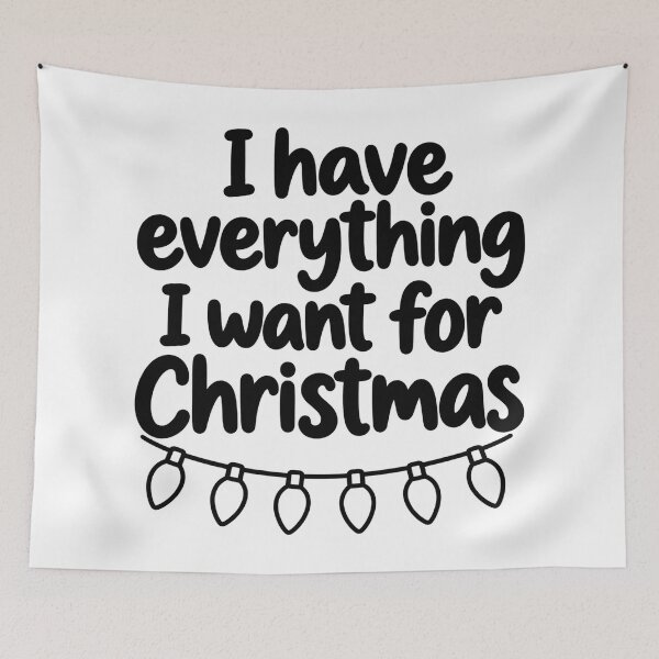 Item preview, I Have Everything I Want For Christmas Lights designed and sold by DYALEEZ-XCR.