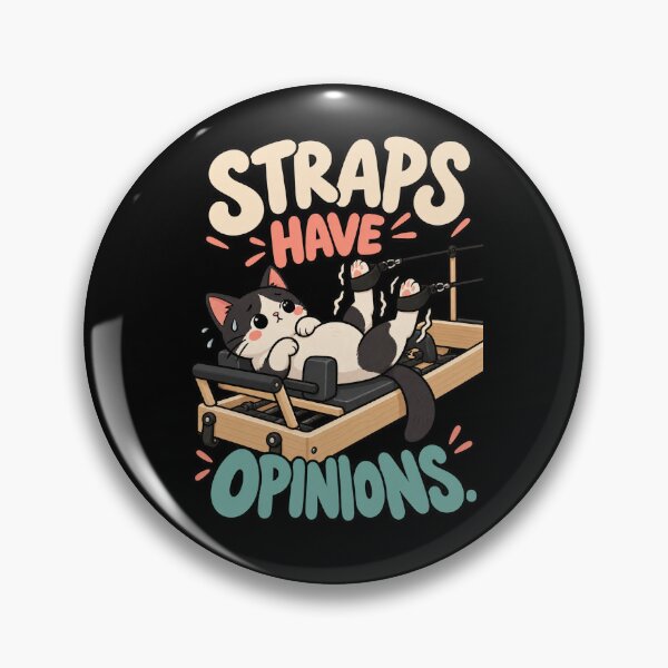 Item preview, Funny Pilates Reformer Straps Have Opinions Cat Humor designed and sold by MOTIFOLK.