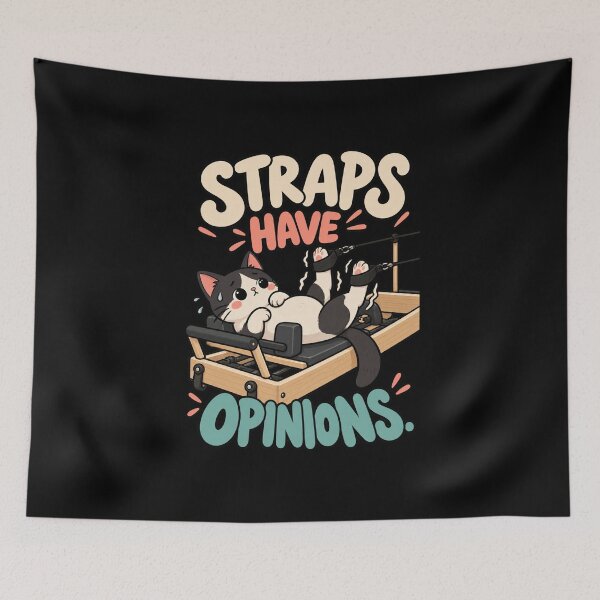 Item preview, Funny Pilates Reformer Straps Have Opinions Cat Humor designed and sold by MOTIFOLK.