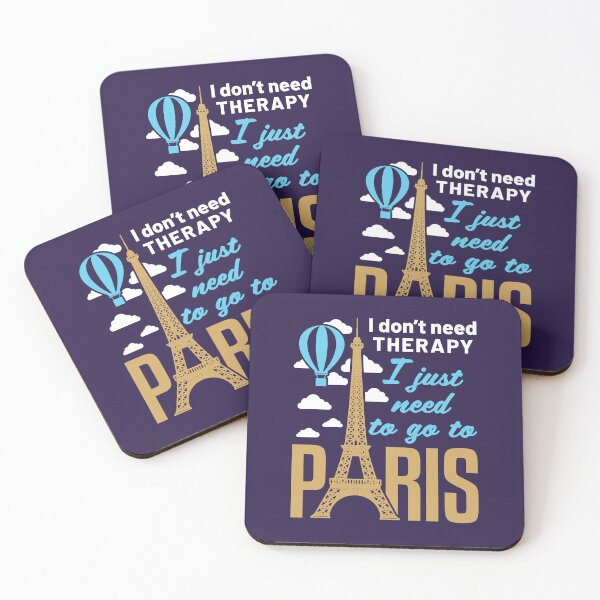 Item preview, I Don't Need Therapy I Just Want To Go to Paris France Souvenir designed and sold by jaygo.