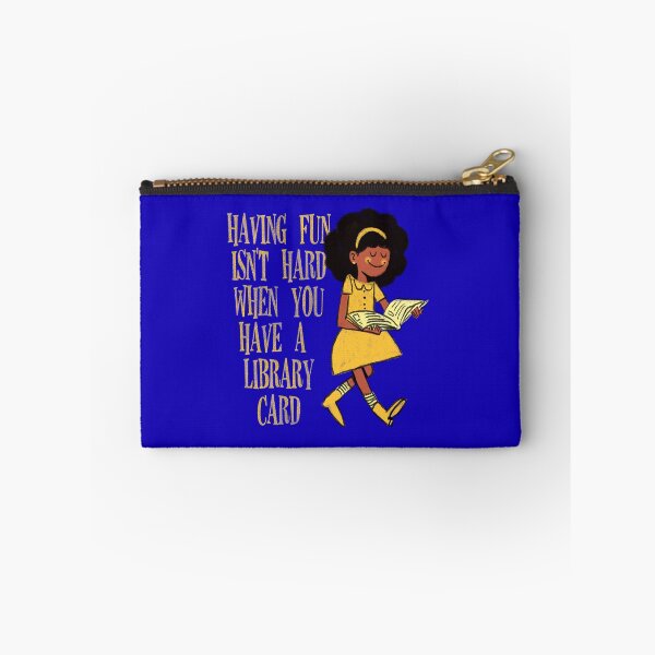 Item preview, having fun isnt hard when you have a library card designed and sold by remerasnerdas.