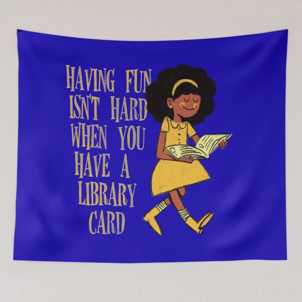 Item preview, having fun isnt hard when you have a library card designed and sold by remerasnerdas.