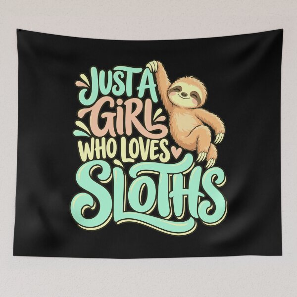 Item preview, Just A Girl Who Loves Sloths Sloth Lover Animal Fan designed and sold by FolkGraphics.