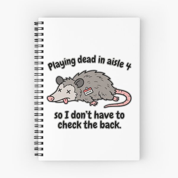 Item preview, Playing Dead In Aisle 4 Funny Opossum Retail Worker designed and sold by jrzvibe.