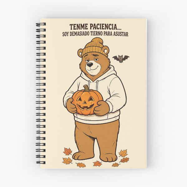Item preview, Tenme Paciencia Soy Demasiado Tierno Para Asustar Oso Halloween Camiseta designed and sold by EverydayBadge.