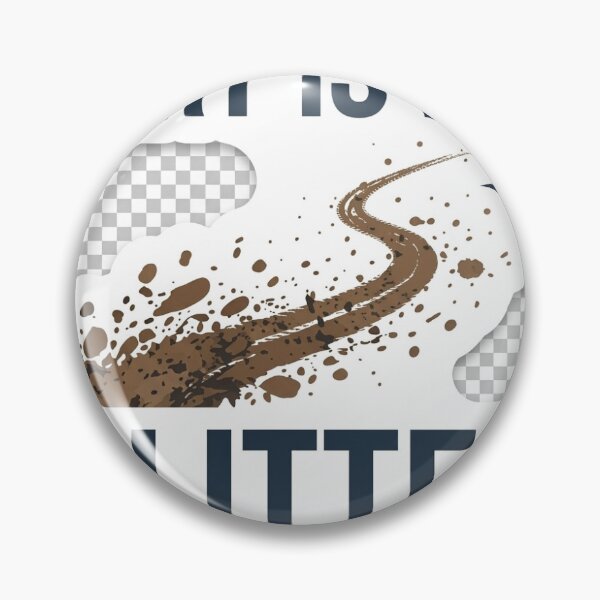 Item preview, Dirt Is My Glitter - Mountain Biking & Mud Splatter Sticker designed and sold by Kushwaha18.