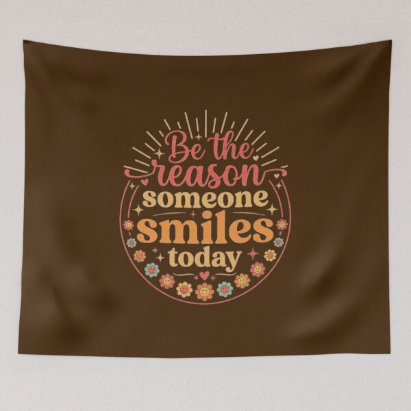 Item preview, Be The Reason Someone Smiles Today – Retro Positive Quote designed and sold by Evelashop.