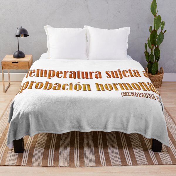 Item preview, Temperatura sujeta a aprobación hormonal - Spanish Menopause Humor designed and sold by Yamy Morrell Art and Design.
