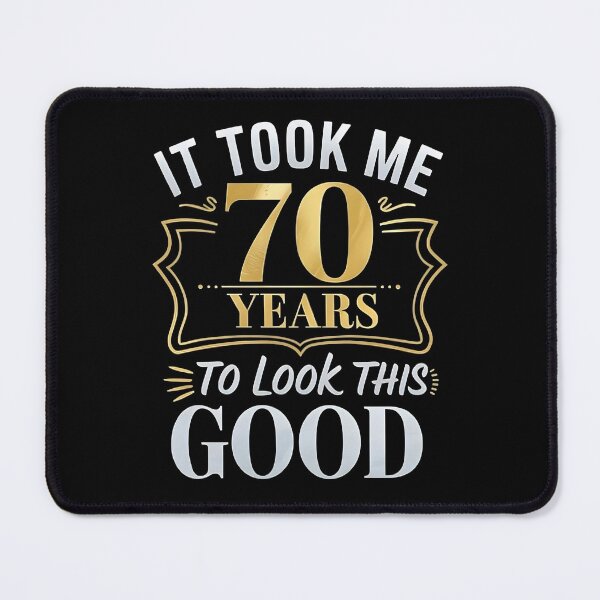 Item preview, It Took Me 70 Years to Look This Good - Funny 70th Birthday Gold Vintage Retro Design designed and sold by ZyziowskyArt.