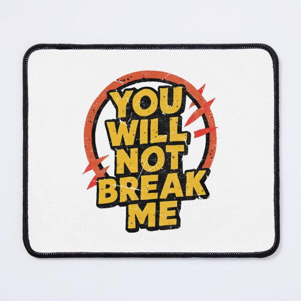 Item preview, You will not break me - dungeon crawler carl designed and sold by alberteppot.