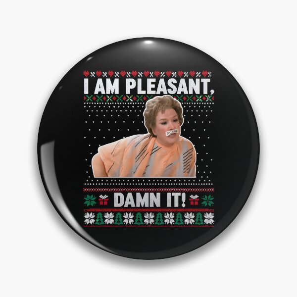 Item preview, I AM PLEASANT DAMN IT Ugly Christmas Sweater designed and sold by EnderskunkEmpor.