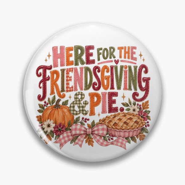 Item preview, Here for the Friendsgiving Pie with Autumn Florals designed and sold by Cute-and-Co.