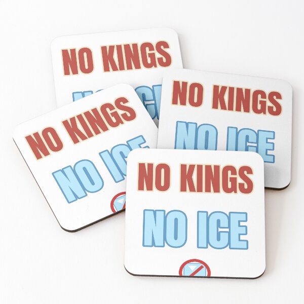 Item preview, NO KINGS NO ICE – Protest designed and sold by TeeheesAndCo.