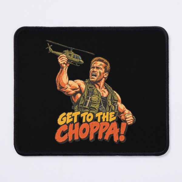 Item preview, Predator Get to the Choppa Arnold designed and sold by Pandaburba.
