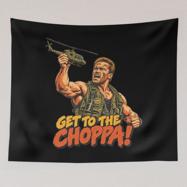 Item preview, Predator Get to the Choppa Arnold designed and sold by Pandaburba.