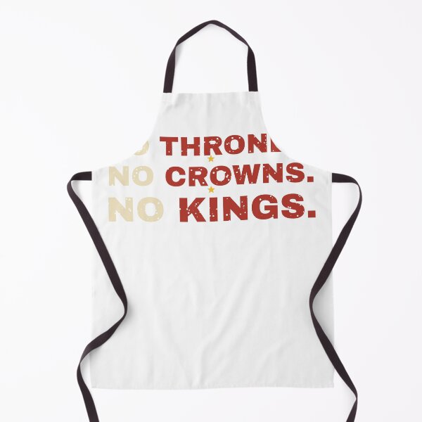Item preview, NO THRONES. NO CROWNS. NO KINGS. – Vintage Protest designed and sold by TeeheesAndCo.