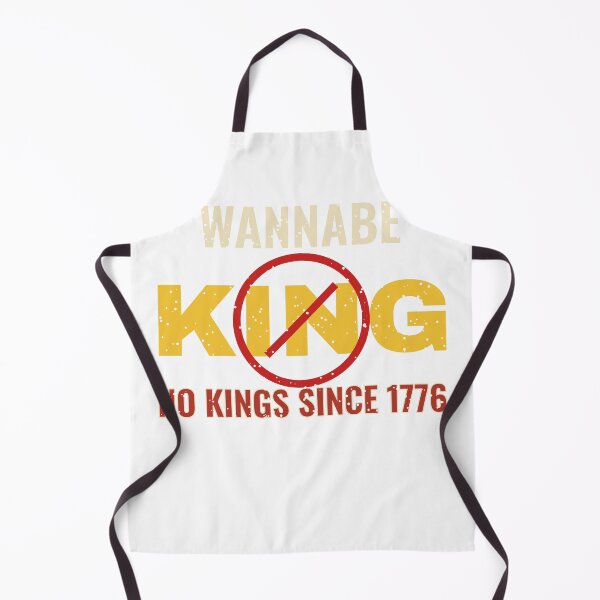 Item preview, WANNABE KING – No Kings Since 1776 Vintage Protest designed and sold by TeeheesAndCo.