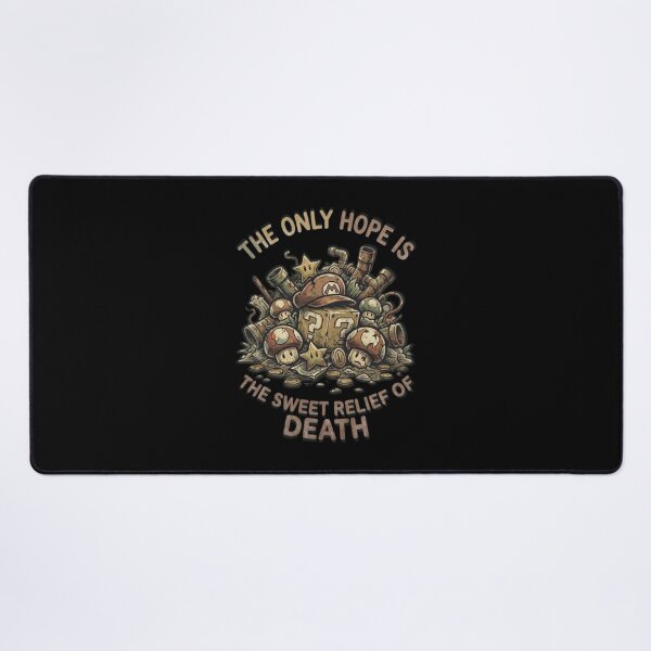 Item preview, The only hope is the sweet relief of death designed and sold by Shoryotombo.