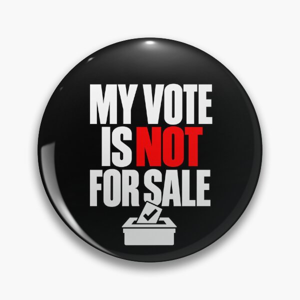 Item preview, My Vote Is Not For Sale - Bold Ballot Typography designed and sold by enjoytheshirt.