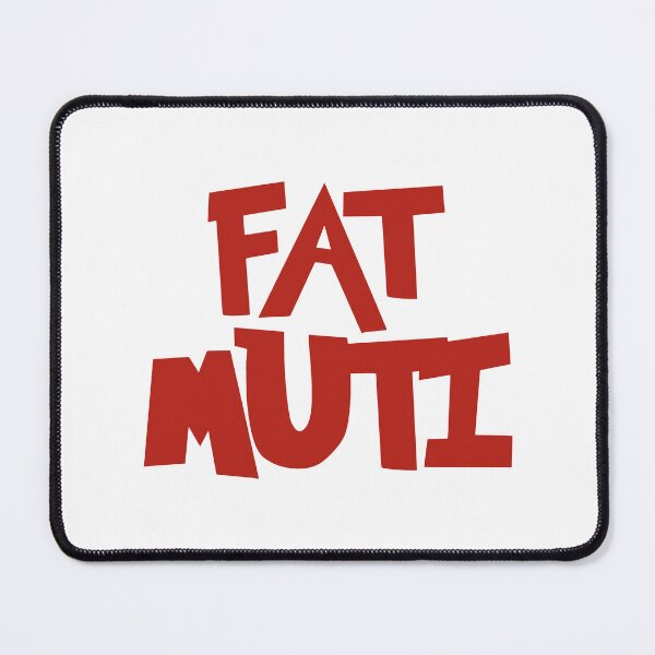 Item preview, Fat Muti Funny Albanian Quote designed and sold by StickytimeAl.