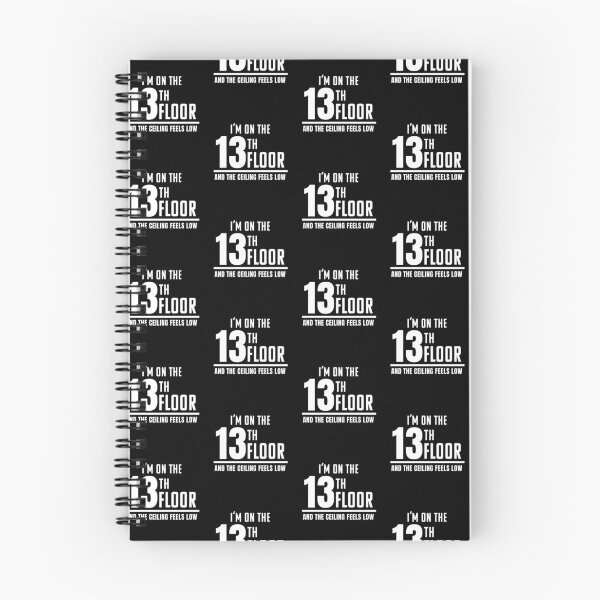 Item preview, I'm on the 13th Floor and the Ceiling Feels Low Typography designed and sold by Tad & smidgen.