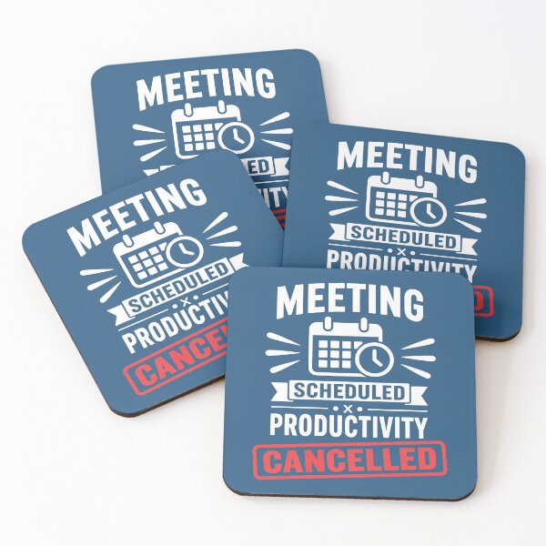 Item preview, Meeting Scheduled Productivity Cancelled Funny Office designed and sold by DesignHouse07.