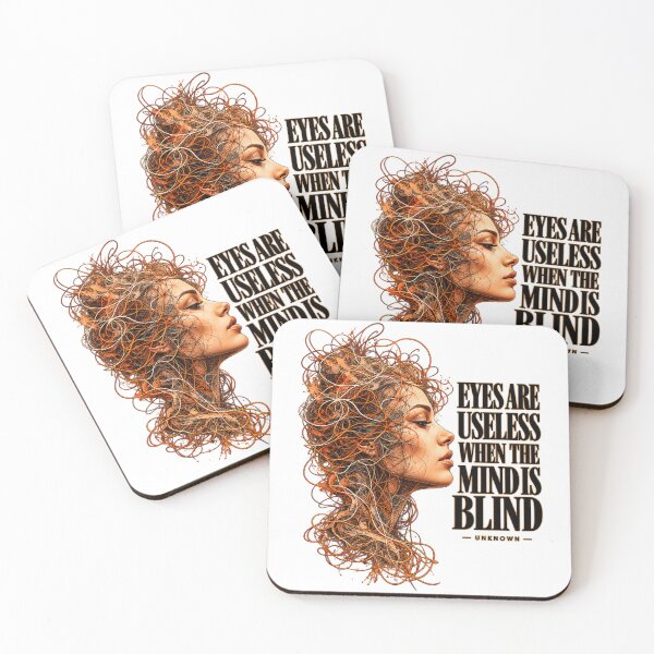 Item preview, Eyes Are Useless When the Mind Is Blind Inspirational Wisdom Quote designed and sold by Trendably.