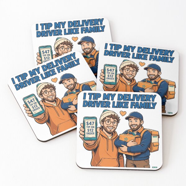 Item preview, I Tip My Delivery Driver Like Family designed and sold by Hearth & Hue.