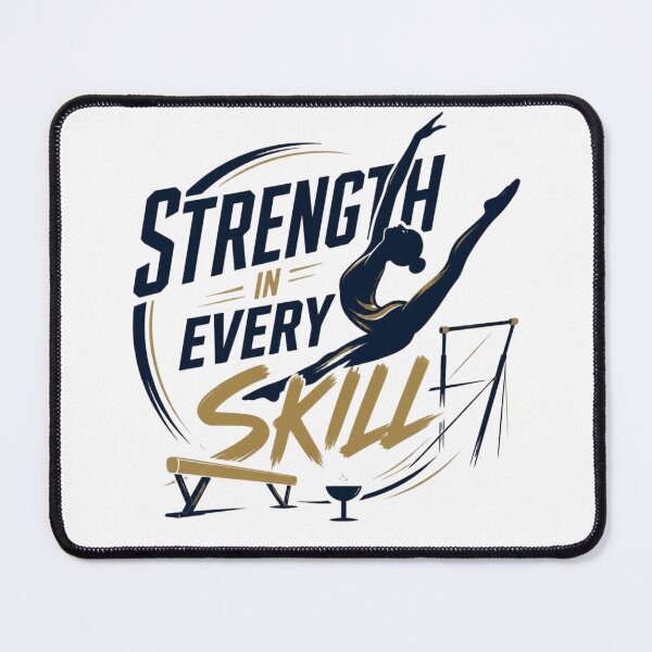 Item preview, Strength in Every Skill. artistic gymnastics designed and sold by FlipGymnastics.